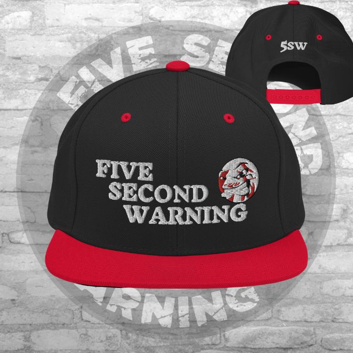 Five Second Warning Snapback Hat